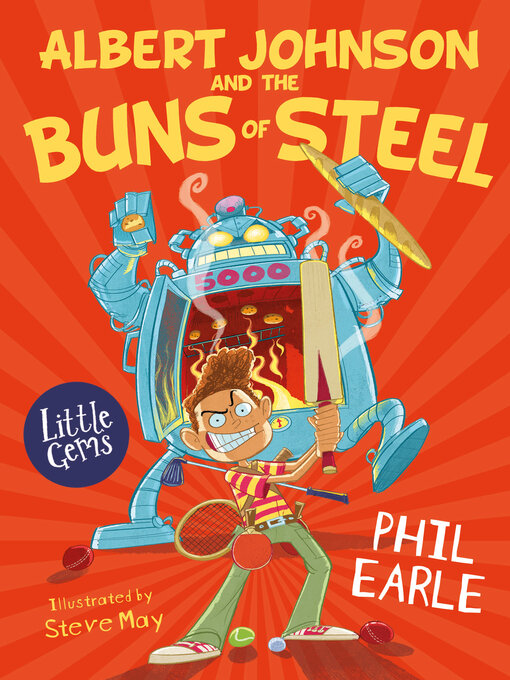 Title details for Albert Johnson and the Buns of Steel by Phil Earle - Available